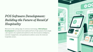 POS Software Development: Building the Future of Retail & Hospitality