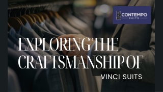 Exploring the Craftsmanship of Vinci Suits