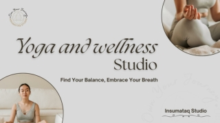 Yoga and Wellness Studio in Auburn CA - Insumataq Studio