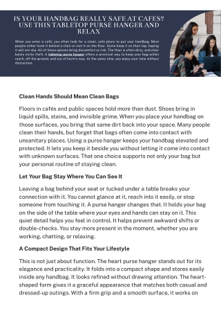 Is Your Handbag Really Safe at Cafes Use This Tabletop Purse Hanger and Relax