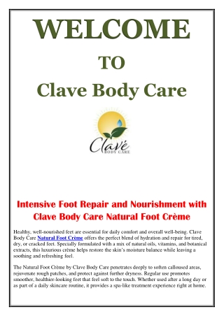 Intensive Foot Repair and Nourishment with Clave Body Care Natural Foot Crème