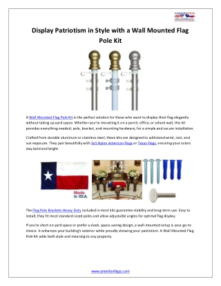 Display Patriotism in Style with a Wall Mounted Flag Pole Kit