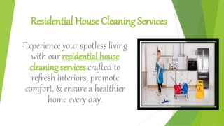 Residential House Cleaning Services