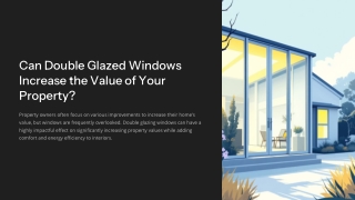Can Double Glazed Windows Increase the Value of Your Property?