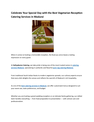 Celebrate Your Special Day with the Best Vegetarian Reception Catering Services in Madurai