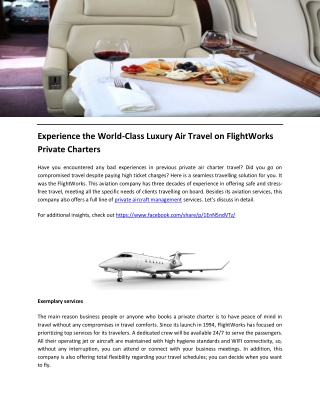 Experience The World-Class Luxury Air Travel on FlightWorks Private Charters