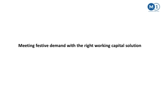 Meeting festive demand with the right working capital solution