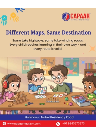 Different Maps, Same Destination _ Capaar_Best Autism Centre in Bangalore