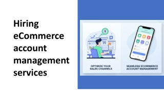 Hiring eCommerce account management services
