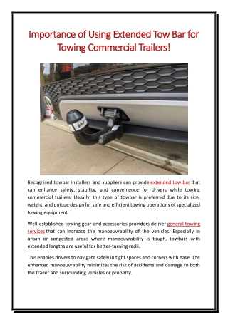 Importance of Using Extended Tow Bar for Towing Commercial Trailers!