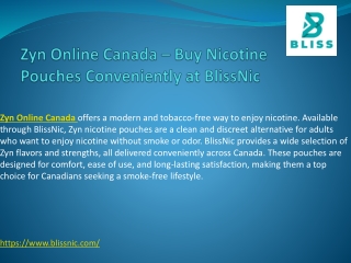 Zyn Online Canada – Buy Nicotine Pouches Conveniently at BlissNic
