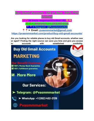 Buy Gmail Account - Old or New, 100% PVA Verified