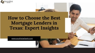 How to Choose the Best Mortgage Lenders in Texas Expert Insights