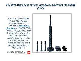 Effektive Zahnpflege mit den Zahnbürste Elektrisch von SNOW PEARL