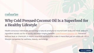 Why Cold Pressed Coconut Oil Is a Superfood for a Healthy Lifestyle