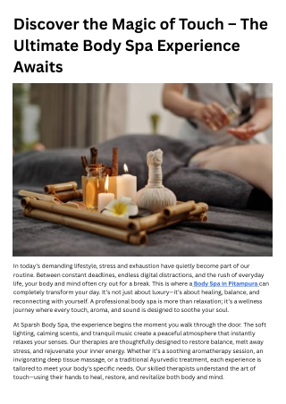 Discover the Magic of Touch – The Ultimate Body Spa Experience Awaits