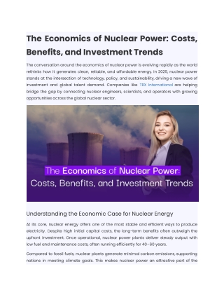 The Economics of Nuclear Power: Costs, Benefits, and Investment Trends