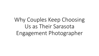 Why Couples Keep Choosing Us as Their Photographer