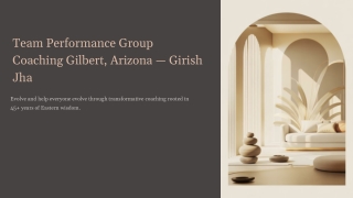 Team Performance Group Coaching Gilbert, Arizona — Girish Jha