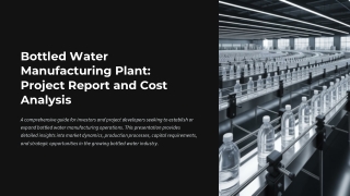 How to Start a Bottled Water Manufacturing Plant in India: Step-by-Step Guide