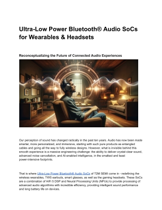 Ultra-Low Power Bluetooth® Audio SoCs for Wearables & Headsets