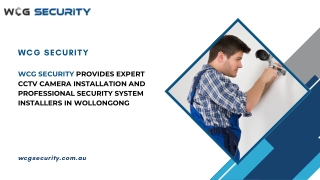 WCG Security provides expert CCTV camera installation and professional security system installers in Wollongong