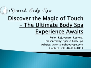 Discover_the_Magic_of_Touch_Sparsh_Body_Spa