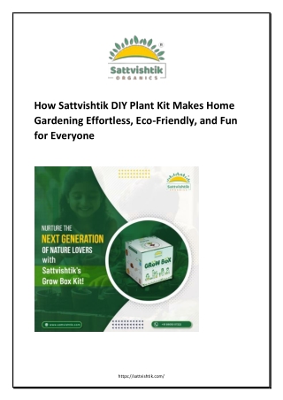 How Sattvishtik DIY Plant Kit Makes Home Gardening Effortless, Eco-Friendly, and Fun for Everyone