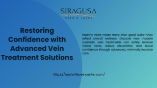 Restoring Confidence with Advanced Vein Treatment Solutions