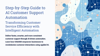 Step-by-Step Guide to AI Customer Support Automation