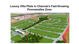 Luxury Villa Plots in Chennai’s Fast-Growing Poonamallee Zone