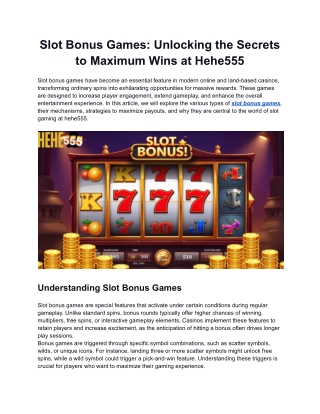 Slot Bonus Games_ Unlocking the Secrets to Maximum Wins at Hehe555
