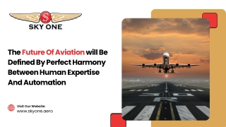 Shaping the Future of Aviation with Human-Tech Balance | Skyone