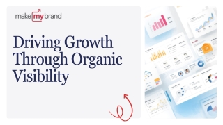 Driving Growth Through Organic Visibility