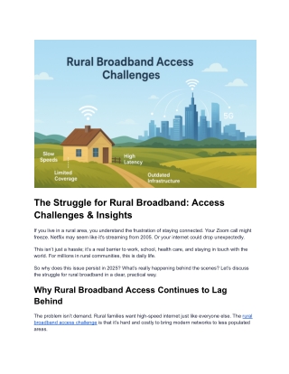 The Struggle for Rural Broadband: Access Challenges & Insights