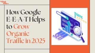 How Google E-E-A-T Helps to Grow Organic Traffic in 2025