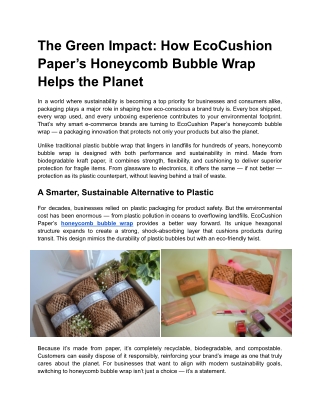 The Green Impact: How EcoCushion Paper’s Honeycomb Bubble Wrap Helps the Planet