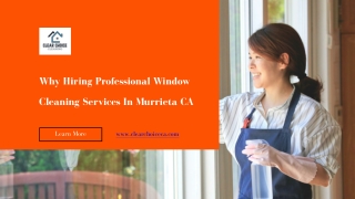 Why Hiring Professional Window Cleaning Services In Murrieta CA