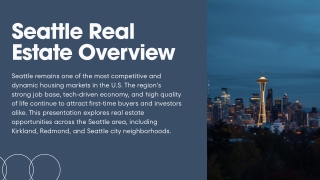 Seattle's Real Estate Market Overview
