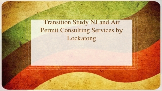 Transition Study NJ and Air Permit Consulting Services by Lockatong
