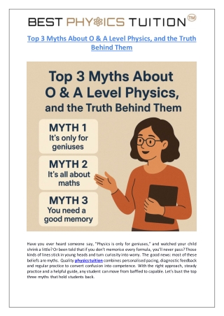 Top 3 Myths About O & A Level Physics, and the Truth Behind Them