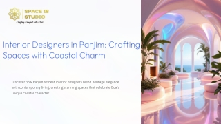 Interior Designers in Panjim Crafting Spaces with Coastal Charm