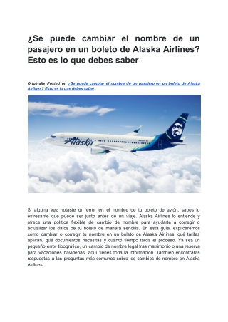 ¿Se puede cambiar el nombre de un pasajero en un boleto de Alaska Airlines
