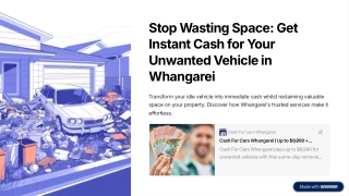 Stop Wasting Space - Get Instant Cash for Your Unwanted Vehicle in Whangarei