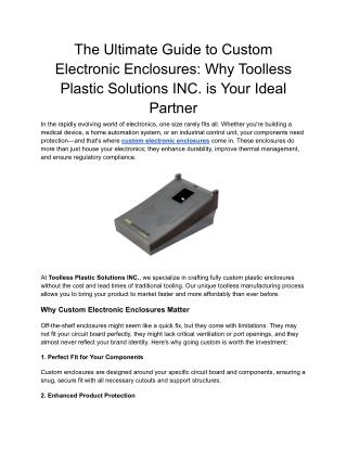 The Ultimate Guide to Custom Electronic Enclosures_ Why Toolless Plastic Solutions INC. is Your Ideal Partner (1)