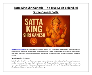 Satta King Shri Ganesh - The True Spirit Behind Jai Shree Ganesh Satta