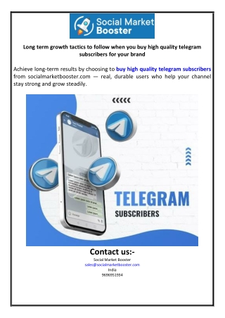 Long term growth tactics to follow when you buy high quality telegram subscriber