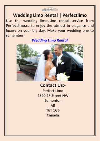 Wedding Limo Rental  Perfectlimo