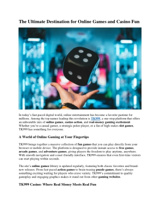 The Ultimate Destination for Online Games and Casino Fun