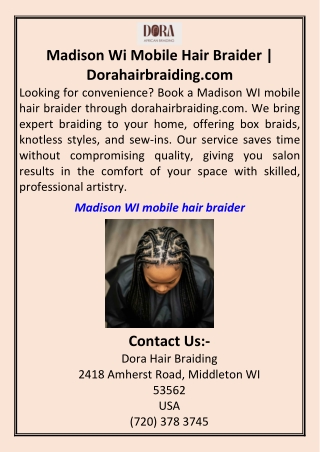 Madison Wi Mobile Hair Braider Dorahairbraiding.com